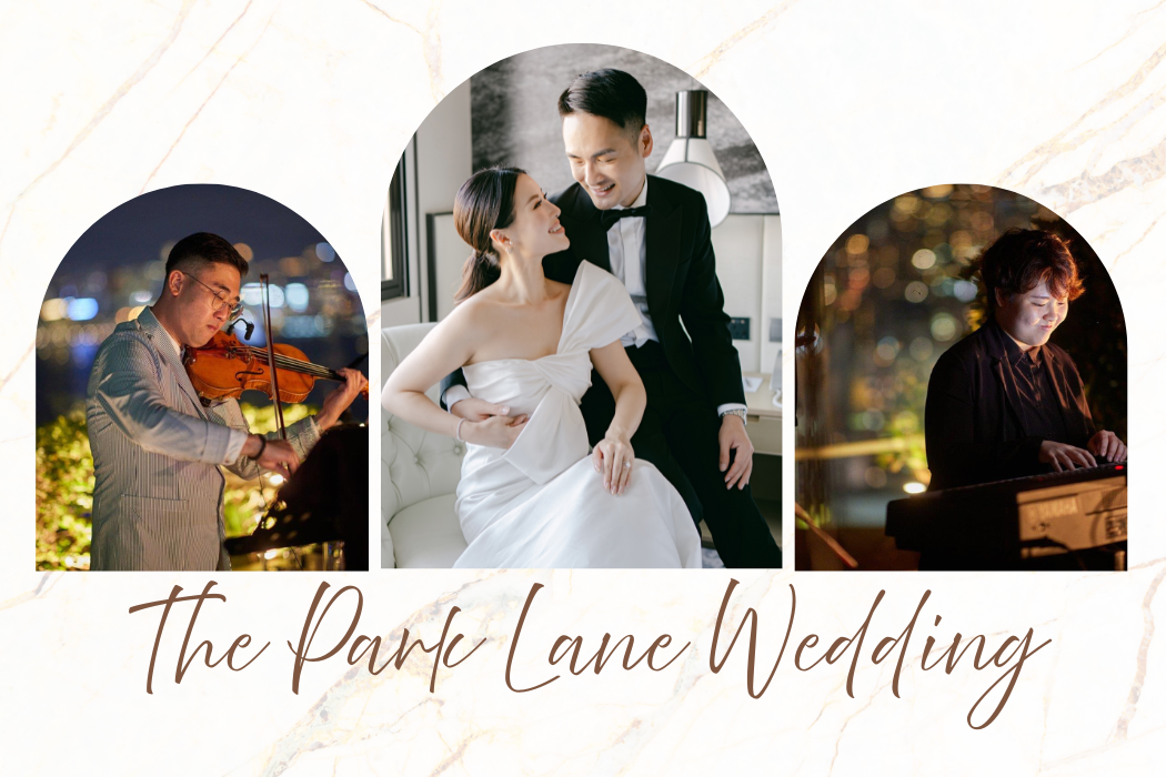 The Park Lane Wedding at The Park Lane Hong Kong, Autograph Collection